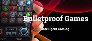 Bulletproof Games online casinos