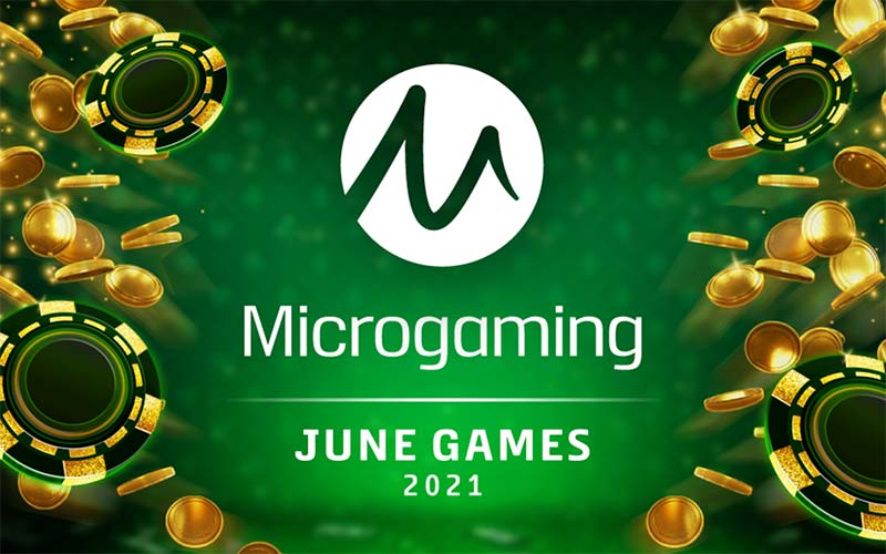 Microgaming has got many slots being released in June 2021