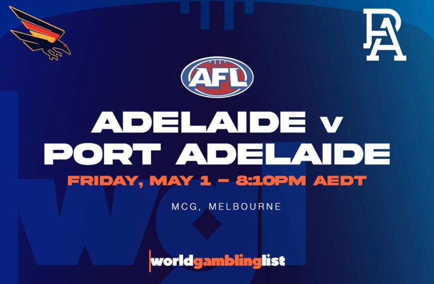 Adelaide v Port Adelaide betting tips for May 1, 2026