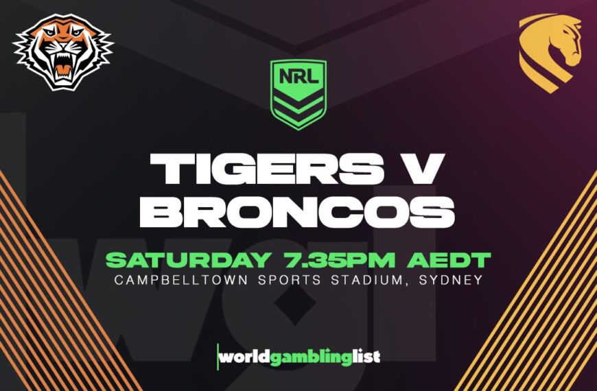 Wests Tigers v Brisbane Broncos betting tips