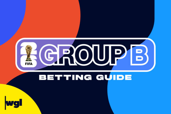 FIFA World Cup 2026 Group B Betting preview and tips