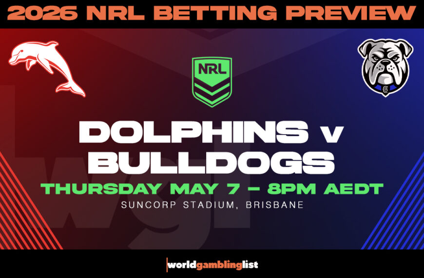 Dolphins v Bulldogs NRL betting tips and predictions