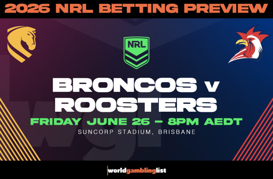 Broncos v Roosters NRL Betting