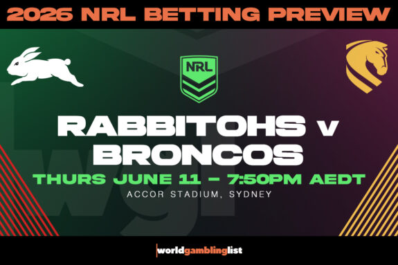 Rabbitohs Broncos Betting Preview