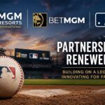 MGM Resorts and Major League Baseball renew partnership