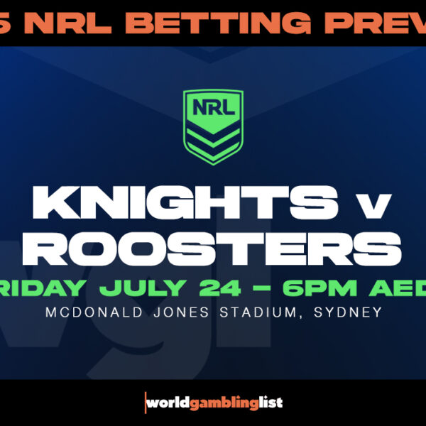 KNIGHTS v ROOSTERS betting tips for NFL