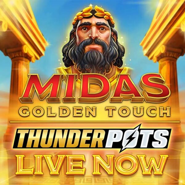 Midas Golden Touch - Thunder Pots slots game live now