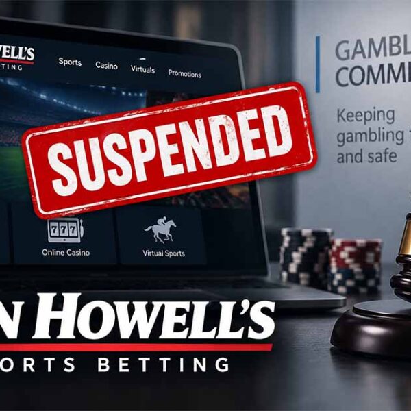 Gambling Commission suspends Ken Howell's Sports Betting licence