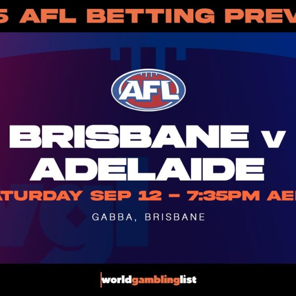 Brisbane v Adelaide betting tips - AFL semi finals