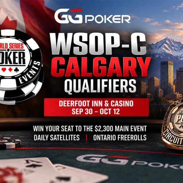 WSOP-C Calgary qualifiers open at GGPoker
