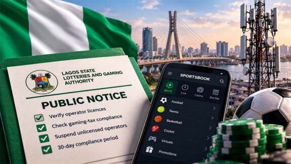 Lagos set to crack down on unlicensed gambling and unpaid taxes